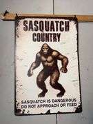 (6) Sasquatch Signs