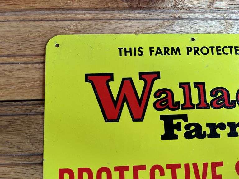 Wallaces Farmer Protective Services SST Sign