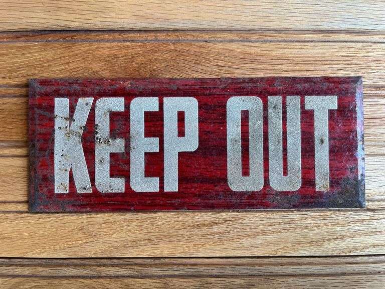 (2) Keep Out + No Trespassing Signs