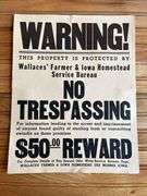 (4) Wallaces’ Farmer No Trespassing Signs