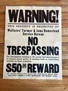 (4) Wallaces’ Farmer No Trespassing Signs