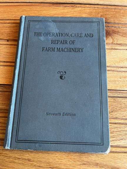 (3) John Deere Operation, Care, + Repair of Farm Machinery Books