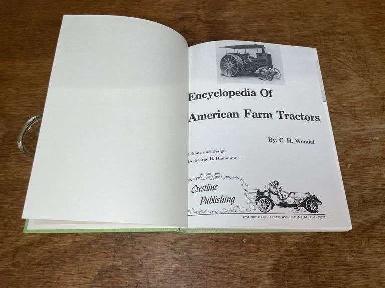 Encyclopedia of American Farm Tractors Book Wendel