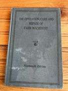 (3) John Deere Operation, Care, + Repair of Farm Machinery Books