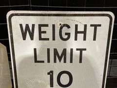 (2) Stop + Weight Limit Signs