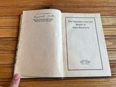 John Deere Operation, Care, + Repair of Farm Machinery Book Vol. 1