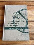 (3) John Deere Operation, Care, + Repair of Farm Machinery Books