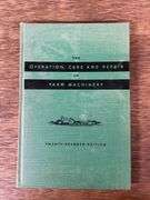 (2) John Deere Operation, Care, and Repair of Farm Machinery Books