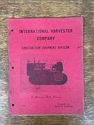 IH Construction Equipment Division Crawler Training Manual
