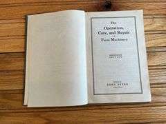 (3) John Deere Operation, Care, + Repair of Farm Machinery Books