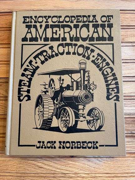 Encyclopedia Of American Steam Traction Engines Book image