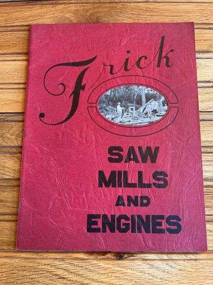 Frick Saw Mills + Engines Catalog image