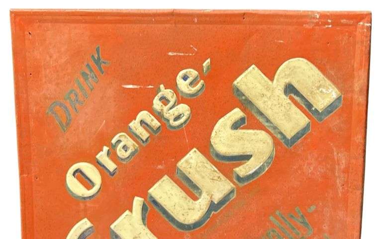 Orange-Crush "Drink Naturally - It Tastes Better" Sign