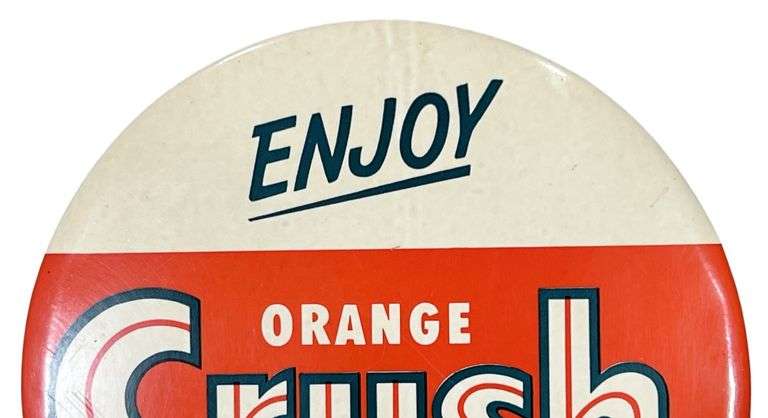 Orange-Crush Celluloid Button Sign