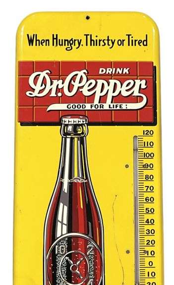 Dr.Pepper "When Hungry, Thirsty or Tired" Thermometer