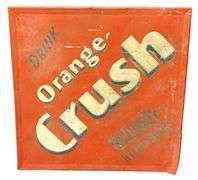 Orange-Crush "Drink Naturally - It Tastes Better" Sign