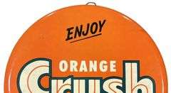 Orange-Crush Celluloid Button Sign
