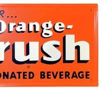 Orange-Crush "Ask for Carbonated Beverage" Sign