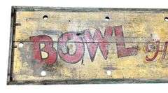 Early Bowling Alley "Bowl for Health" Wooden Sign