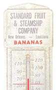 Standard Fruit  & Steamship Company "New Orleans, Louisiana" Thermometer