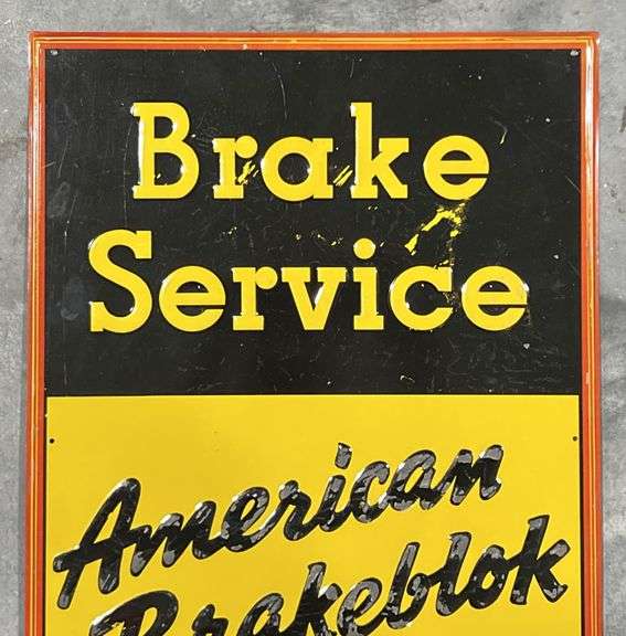 American Brakeblok Break Service Metal Sign