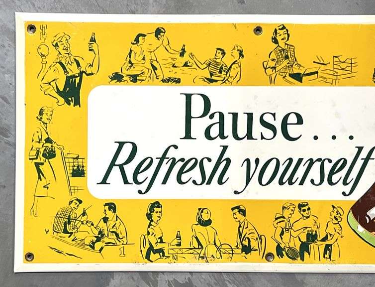 Coca-Cola "Pause… Refresh Yourself" Metal Sign