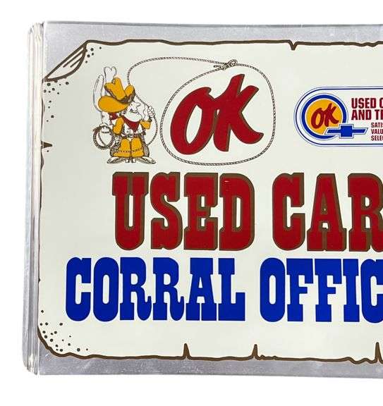 Chevrolet "Ok" Used Car Corral Office Metal Flange Sign