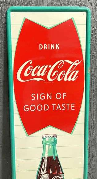1960 Coca-Cola "The Sign of Good Taste" Metal Sign