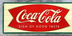 Coca-Cola "Sign of Good Taste" Metal Sign
