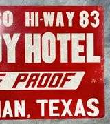 Moody Hotel Canadian Texas Reflective Paint Metal Road Sign