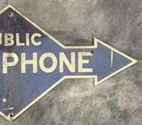 Public Telephone Metal Arrow Sign