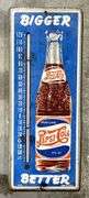 Pepsi-Cola "Bigger Better" Metal Thermometer