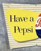 Pepsi-Cola "Have a Pepsi" Dual Flange Metal Sign