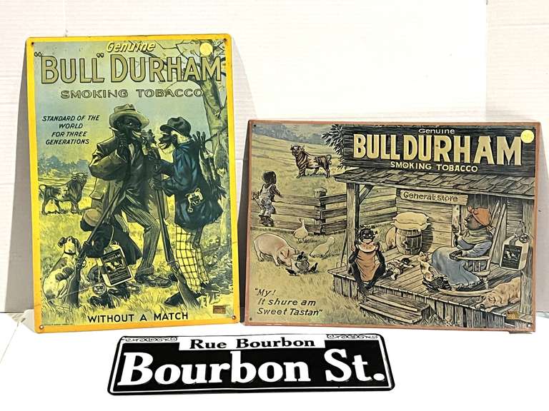 Bull Durham smoking tobacco replica signs, also includes a Bourbon Street sign, see pictures for details. image