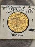 POSSIBLE REPLICA 25 DOLLAR CALIFORNIA GOLD TEMPLETON AND REID ASSAYS 1849