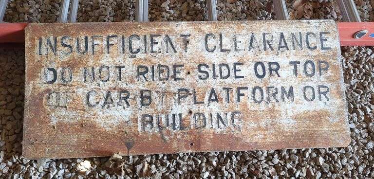 Railroad Insufficient Clearance Safety Sign