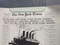 Titanic Sinks April 16, 1912 New York Times Newspaper Reprint