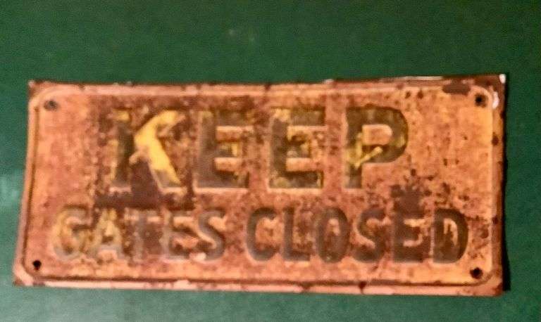 Keep Gates Closed Sign