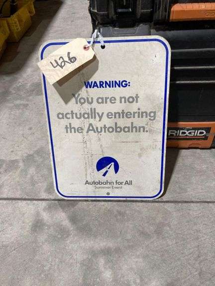 “Autobahn For All” Sign image