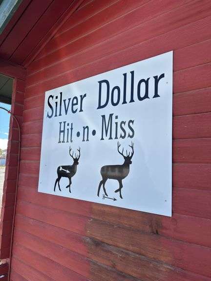Silver Dollar Hit n Miss sign image