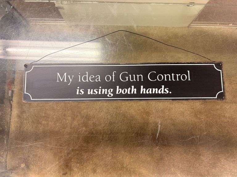 15” Hanging “My Idea of Gun Control” Metal Sign image