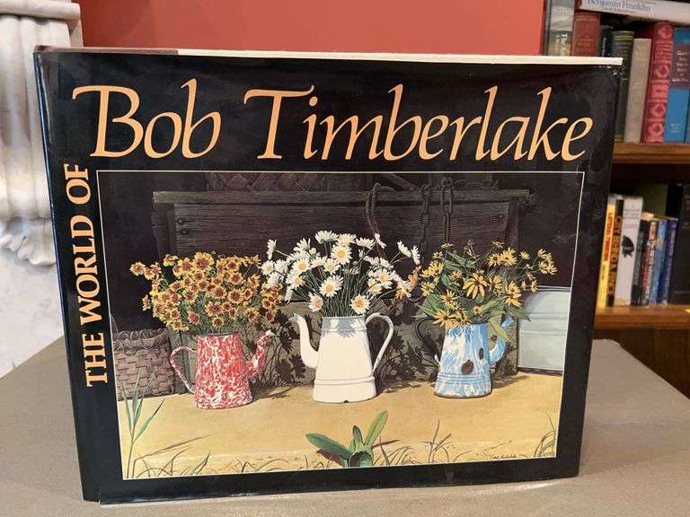 Nice looking hardback with dust jacket “The World of Bob Timberlake…..great tabletop book image