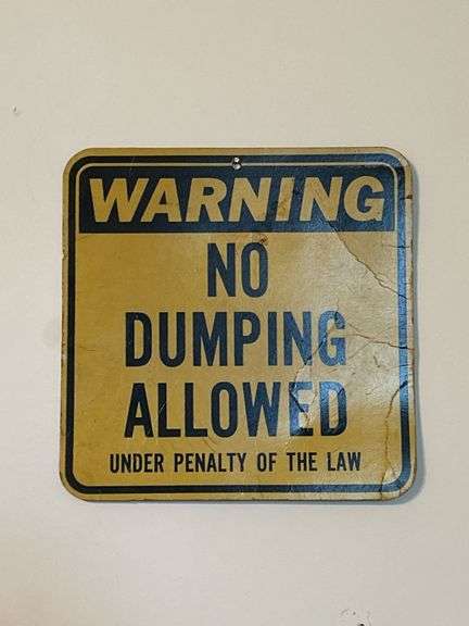 Vintage cardboard NO DUMPING ALLOWED sign…..has creases…..9-3/4 square image