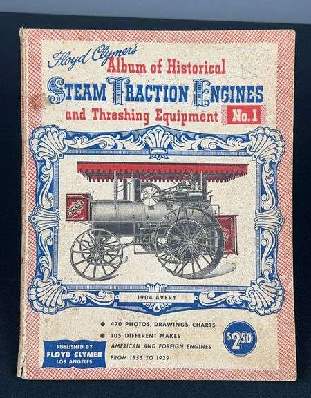 Floyd Clymers Album of Historical Steam Tractor Engines No.1 image