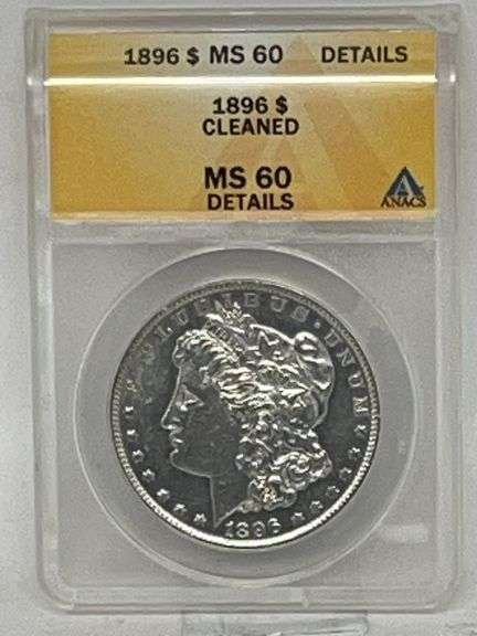 1896 Morgan Coin - Cleaned - MS60 image