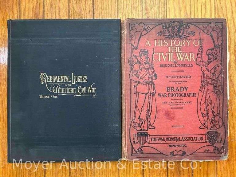 A History of the Civil War by Lossing & Regimental Losses in the American Civil War by Fox image
