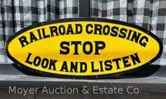 Original "STOP Railroad Crossing Look and Listen" Cast Iron Sign, Good Condition, Repainted, HEAVY