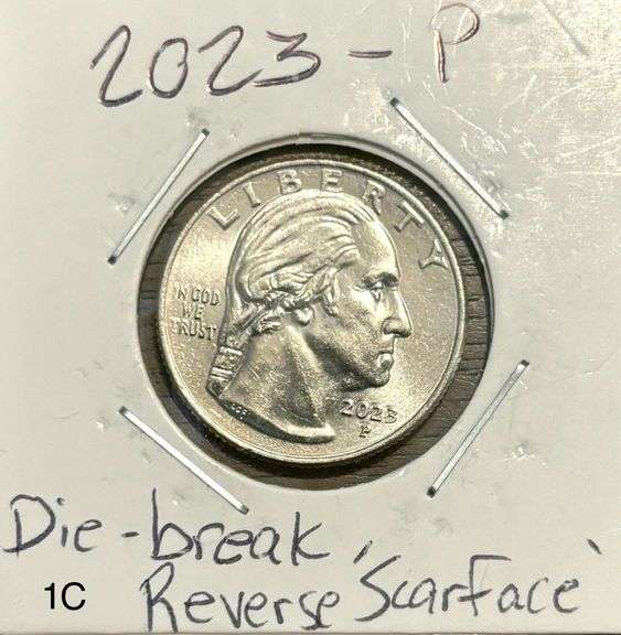 2023-P "SCARFACE" DIE-BREAK WASHINGTON QUARTER (REVERSE ERROR) image