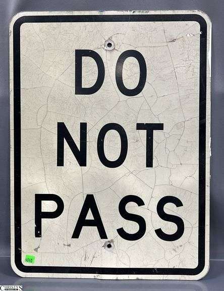Do Not Pass Metal Street Sign 18x24 image