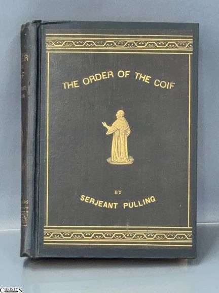 The Order of The Coif, Alexander Pulling London Copy Write 1884 image